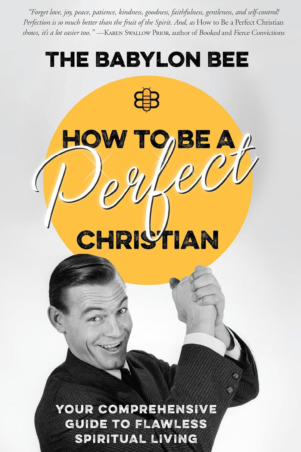How To Be A Peaceful Christian by Babylon Bee
